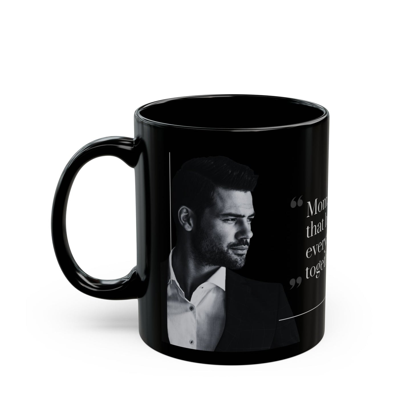 Mom Quote Black Mug